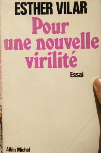 Pour une nouvelle virilité