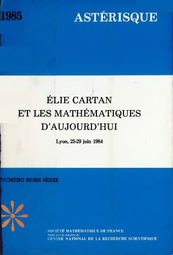 Élie Cartan et les mathématiques d’aujoud’hui