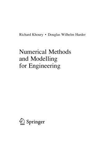 Numerical Methods and Modelling for Engineering