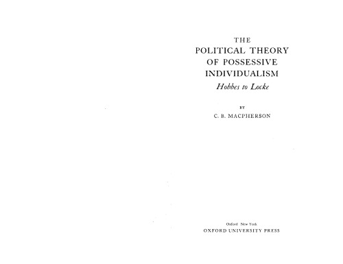 The Political Theory of Possessive Individualism