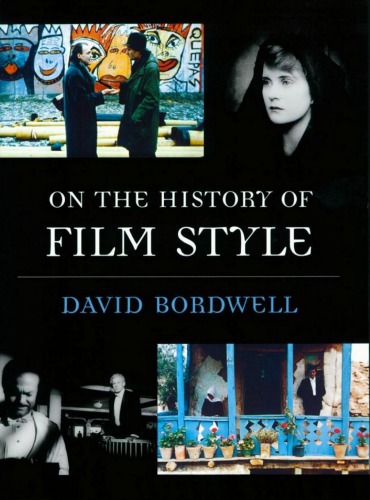 On the History of Film Style