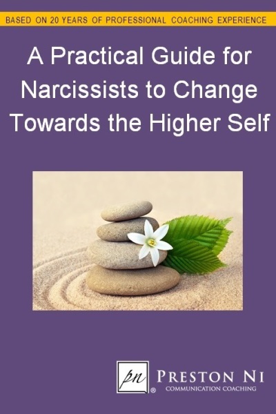 A Practical Guide for Narcissists to Change Towards the Higher Self