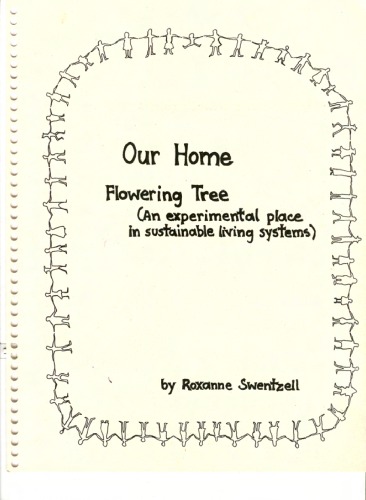 Our home flowering tree (an experimental place in sustainable living systems)