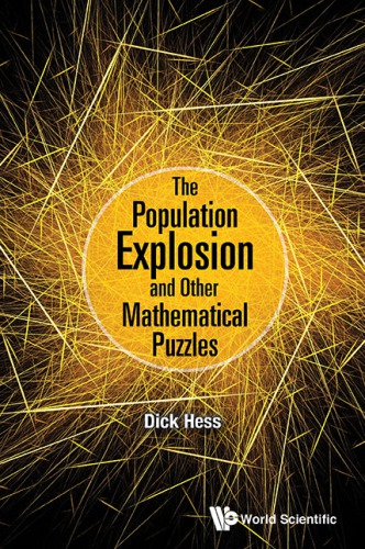 The population explosion and other mathematical puzzles