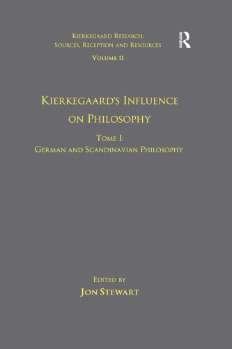 Kierkegaard’s influence on philosophy.  German and Scandinavian philosophy