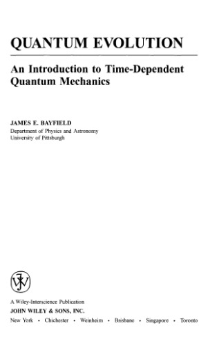 Quantum evolution: introduction to time-dependent quantum mechanics