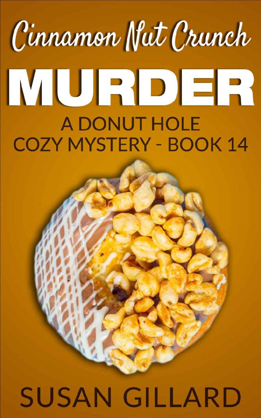 Cinnamon Nut Crunch Murder
