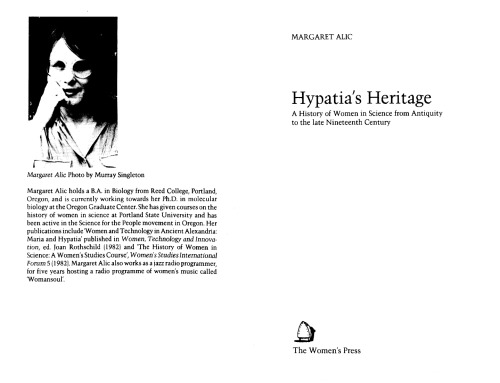 Hypatia’s heritage : a history of women in science from antiquity to the late nineteenth century