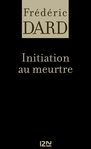 Initiation au meurtre