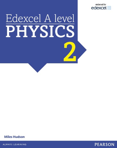 Edexcel A Level Physics Book 2