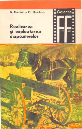 Realizarea şi exploatarea diapozitivelor, Vizionare