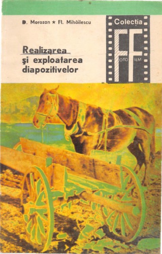 Realizarea şi exploatarea diapozitivelor, Realizare