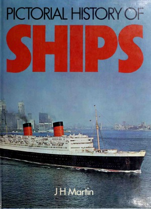Pictorial History of Ships