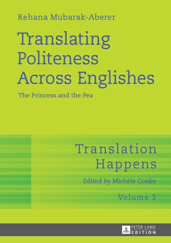 Translating Politeness Across Englishes: The Princess and the Pea