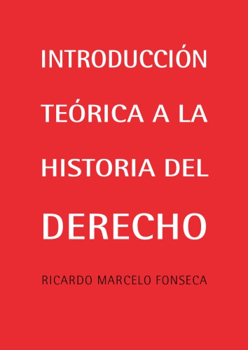 Introducción teórica a la historia del derecho