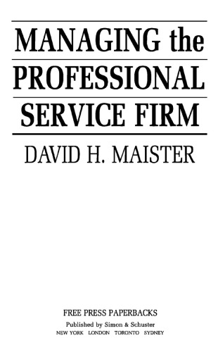 Managing the professional service firm