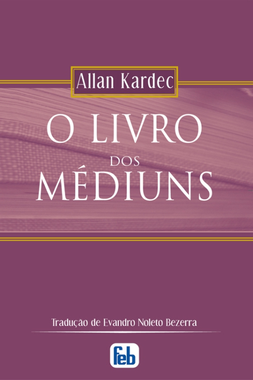 O livro dos médiuns