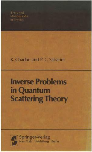 Inverse Problems in Quantum Scattering Theory
