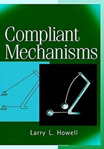 Compliant Mechanisms