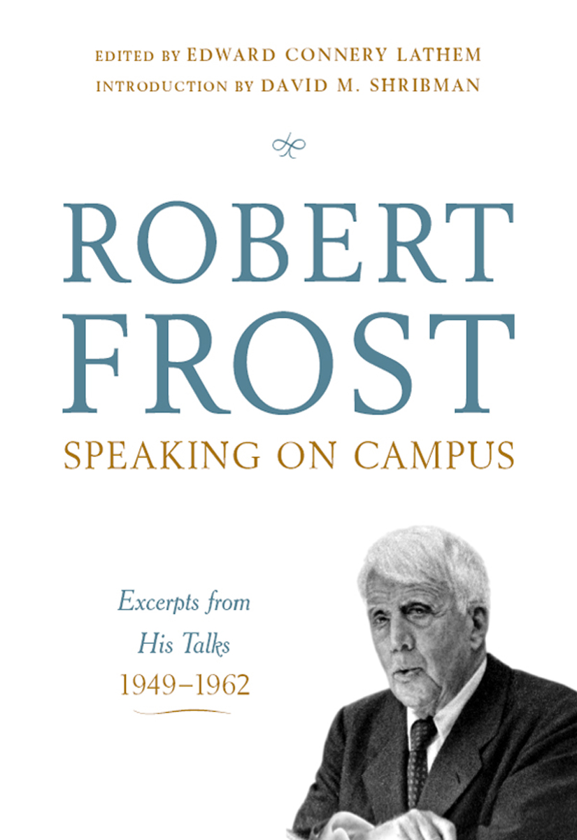 Speaking on Campus: Excerpts from His Talks, 1949-1962