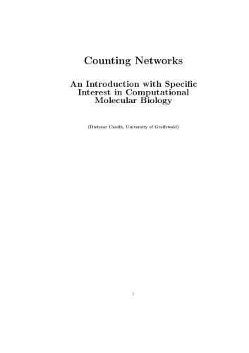 Counting Networks: An Introduction with Specific Interest in Computational Molecular Biology [Lecture notes]
