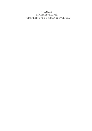 Hrvatski vladari od sredine VI. do kraja IX. stoljeća