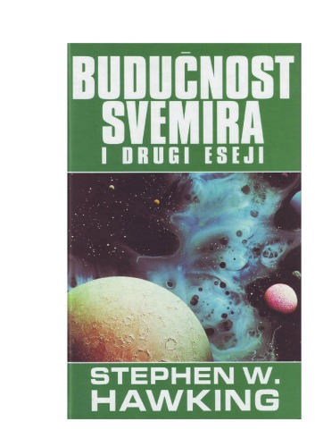 Budućnost svemira i drugi eseji
