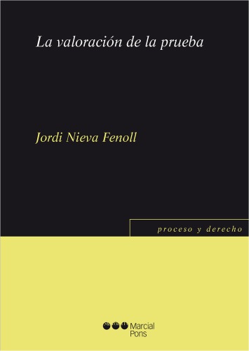 La valoración de la prueba