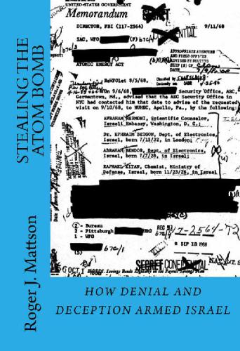 Stealing The Atom Bomb: How Denial And Deception Armed Israel
