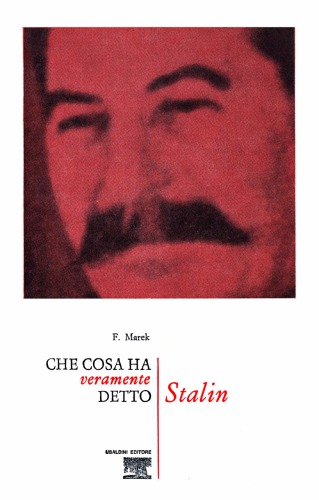 Che cosa ha veramente detto Stalin