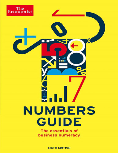 The Numbers Guide: The Essentials of Business Numeracy
