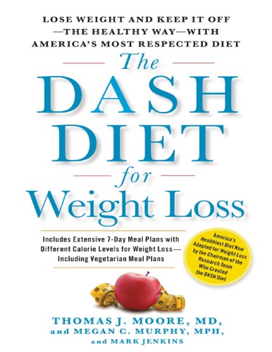 The DASH Diet for Weight Loss