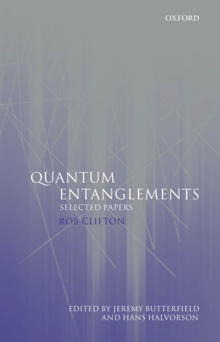 Quantum entanglements: selected papers