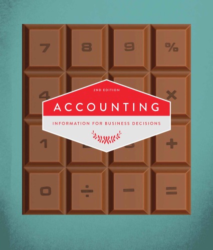 Accounting: Information for Business Decisions