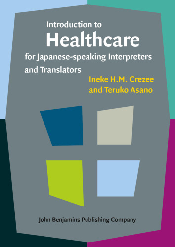 Introduction to healthcare for Japanese-speaking interpreters and translators