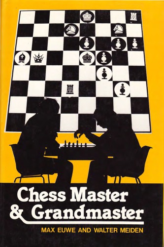 Chess Master and Grandmaster