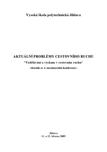 Aktuální problémy cestovního ruchu: Vzdělávání a výzkum v cestovním ruchu. Sborník ze 4. mezinárodní konference