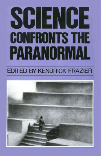 Science Confronts the Paranormal
