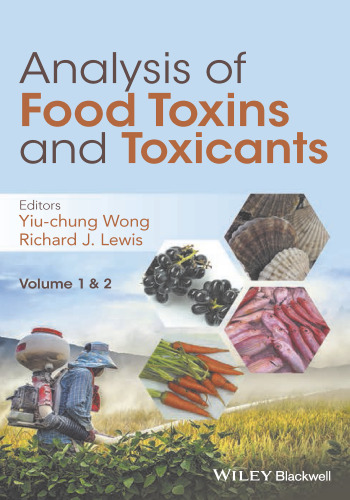 Analysis of food toxins and toxicants