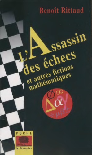 L’assassin des échecs et autres fictions mathématiques