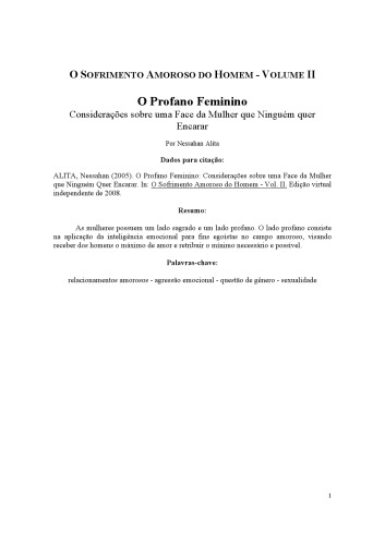 O Profano Feminino: Considerações sobre uma Face da Mulher que Ninguém quer Encarar