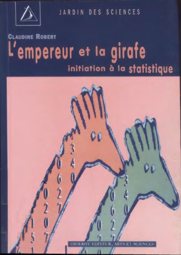 L’Empereur et la girafe : leçons élémentaires de statistique