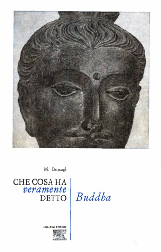 Che cosa ha veramente detto Buddha