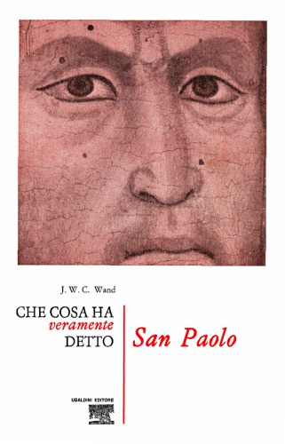 Che cosa ha veramente detto San Paolo