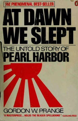 At Dawn We Slept: The Untold Story of Pearl Harbor
