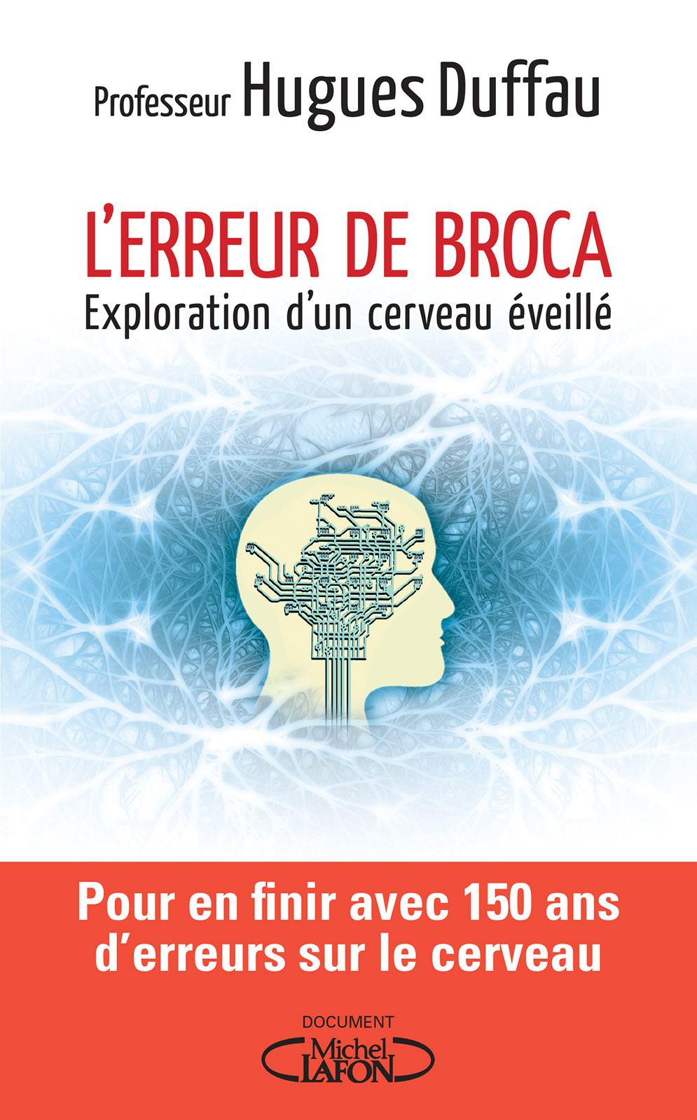 L’erreur de Broca