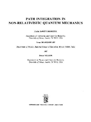 Path Integration in Non-Relativistic Quantum Mechanics