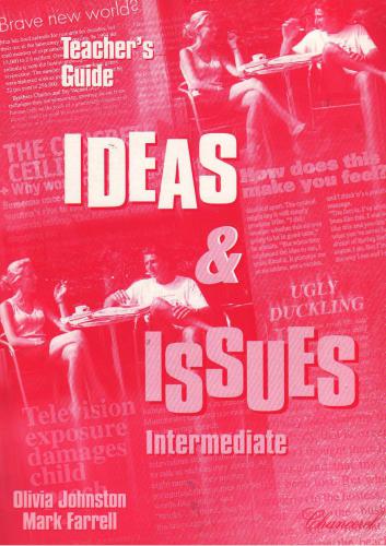 Ideas and Issues: Intermediate. Student's Book + Teacher's Guide