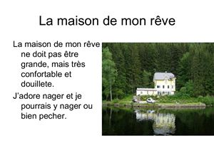 La maison de mon rêve