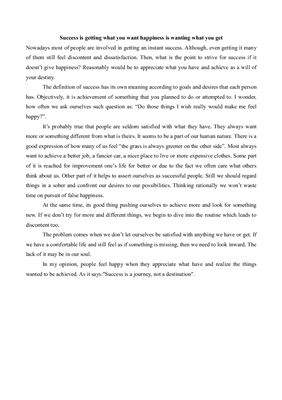 Success is getting what you want happiness is wanting what you get